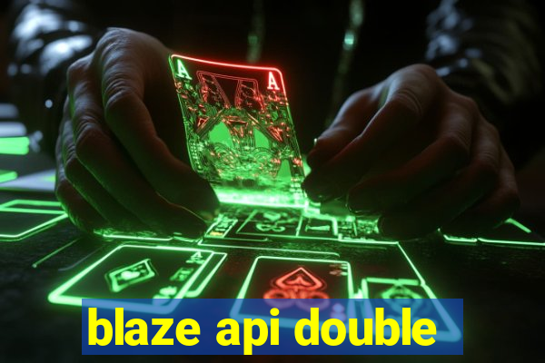 blaze api double